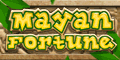 Mayan Fortune